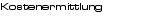 Kostenermittlung