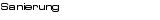 Sanierung